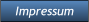 Impressum Impressum